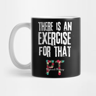 PT Physical Therapist Gift Mug